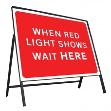 When Red Light Shows Wait Here Sign